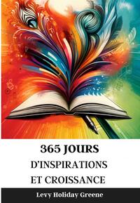 365 JOURS D'INSPIRATIONS ET CROISSANCE