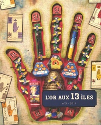 REVUE N° 3 L'OR AUX 13 ILES