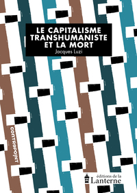 Le capitalisme transhumaniste