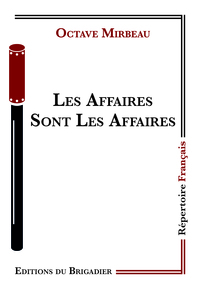 Les Affaires Sont Les Affaires
