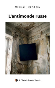 L’antimonde russe