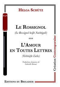 Le Rossignal * L'Amour en Toutes Lettres