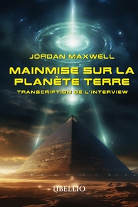 MAINMISE SUR LA PLANETE TERRE - TRANSCRIPTION DE L'INTERVIEW