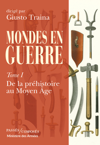 Mondes en guerre - tome 1