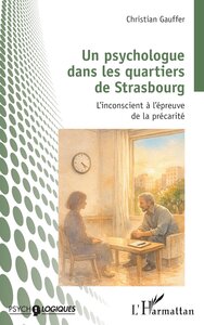 Un psychologue dans les quartiers de Strasbourg
