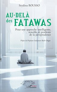 Au-delà des fatawas