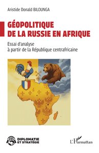 Géopolitique de la Russie en Afrique