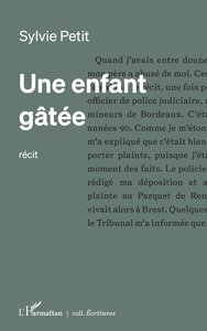 Une enfant gâtée