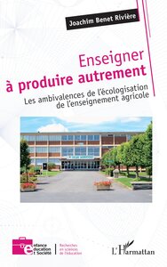 Enseigner à produire autrement