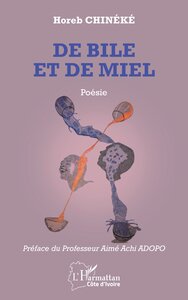 De bile et de miel