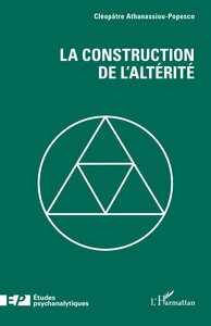 La construction de l’altérité