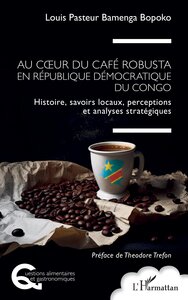 Au coeur du café robusta en République démocratique du Congo