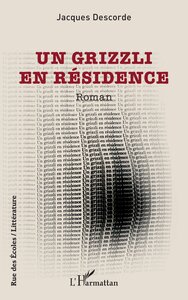 Un grizzli en résidence