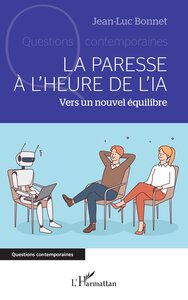 La paresse à l’heure de l’IA