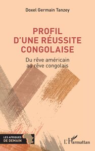 Profil d'une réussite congolaise