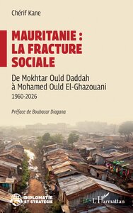 Mauritanie : la fracture sociale