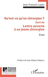 Qu’est-ce qu’un chirurgien ?