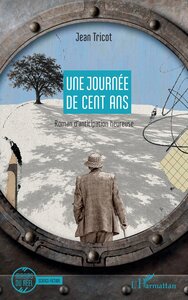 Une journée de cent ans