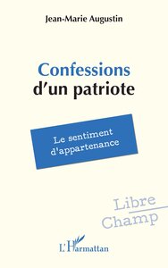 Confessions d’un patriote