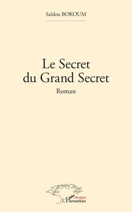 Le secret du Grand Secret