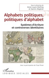 Alphabets politiques, politiques d’alphabet