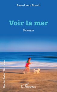 Voir la mer