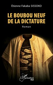 Le boubou neuf de la dictature