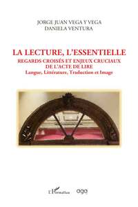 La lecture, l'essentielle