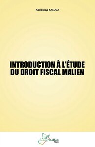 Introduction à l’étude du droit fiscal malien