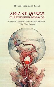 Ariane queer ou le féminin dévisagé