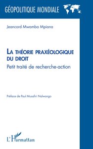 La théorie praxéologique du droit