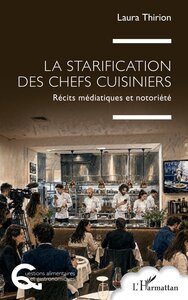 La starification des chefs cuisiniers
