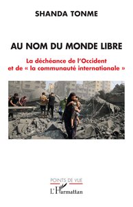 Au nom du monde libre