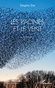 LES RACINES ET LE VENT