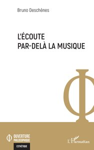 L’écoute par-delà la musique