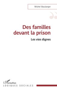Des familles devant la prison