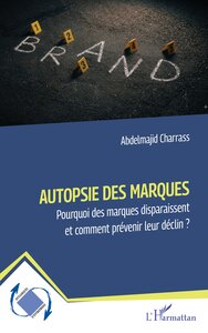 Autopsie des marques