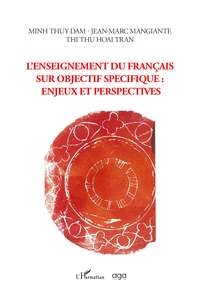 L'enseignement du Français sur objectif spécifique : enjeux et perspectives
