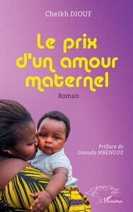 Le prix d’un amour maternel