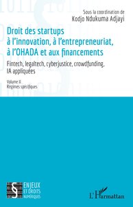 Droit des startup à l’innovation, à l’entrepreneuriat, à L’OHADA et aux financements