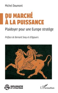 Du marché à la puissance