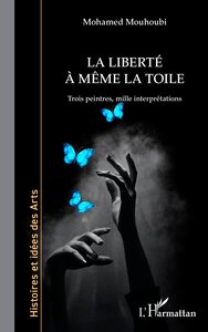 La liberté à même la toile