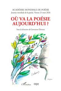 Où va la poésie aujourd'hui ?