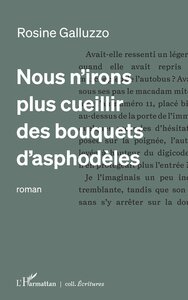 Nous n’irons plus cueillir des bouquets d’asphodèles
