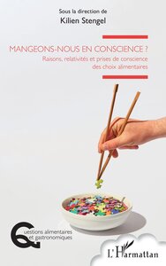 Mangeons-nous en conscience ?