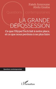 La grande dépossession