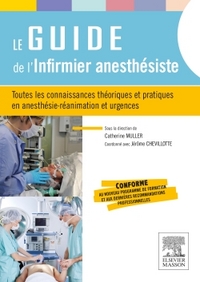 Le guide de l'infirmier anesthésiste