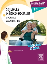 Bac Pro ASSP Sciences médico-sociales. Terminale