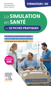 La Simulation en santé en 48 fiches pratiques