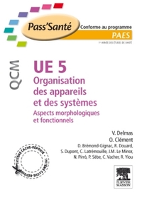 UE 5 - Organisation des appareils et des systèmes - QCM